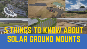 5 things to know about solar ground mounts