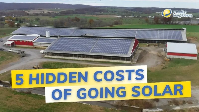 5 Hidden Costs to Going Solar That You Should Be Aware Of