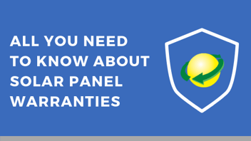all you need to know about solar panel warranties