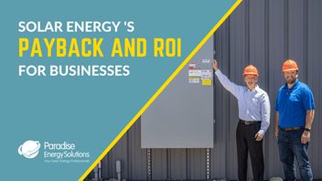 Payback & ROI of Solar Energy For Businesses