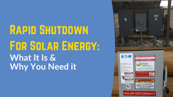 Rapid Shutdown for Solar Energy