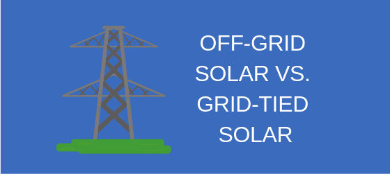 off-grid-solar-vs-grid-tied-solar