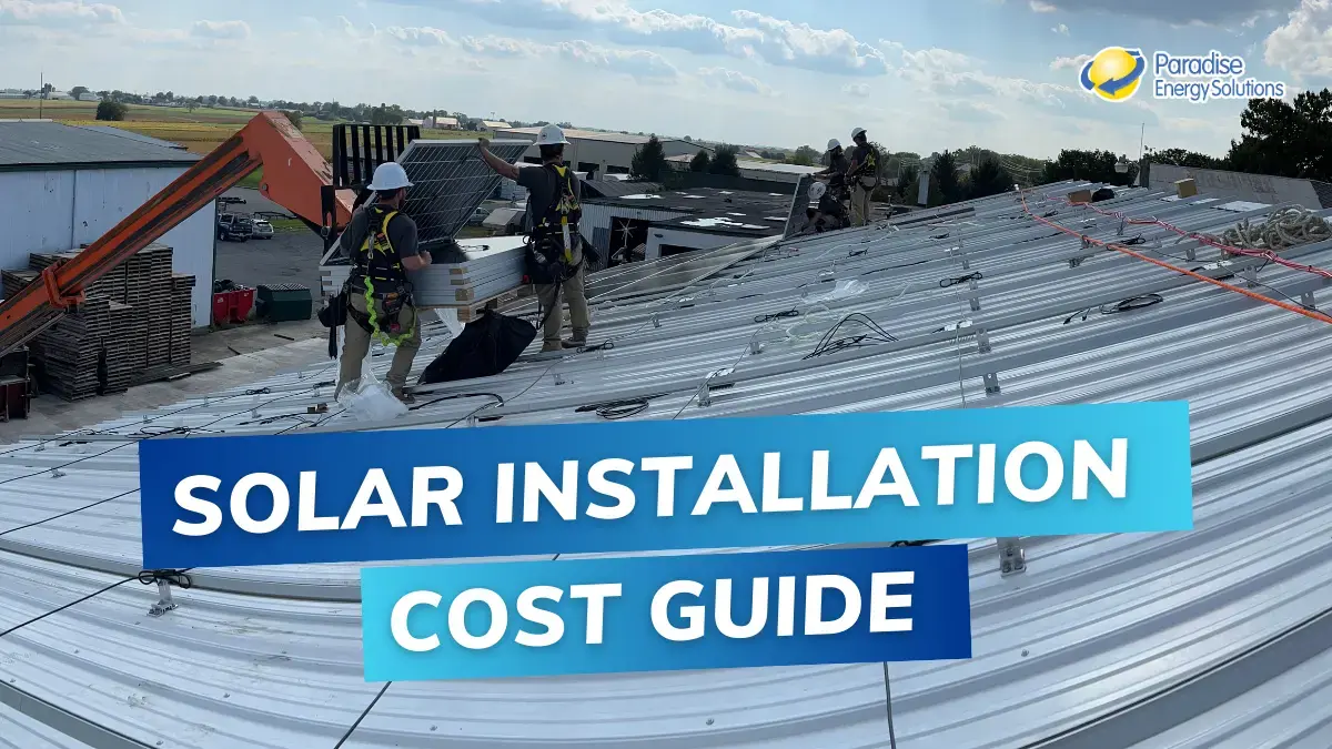 Solar Installation Cost Guide