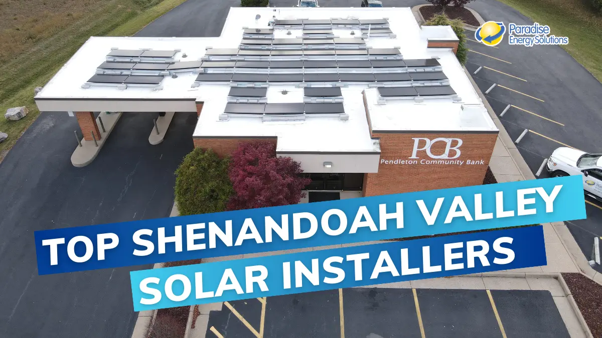 Top Shenandoah Valley Virginia Solar Installers